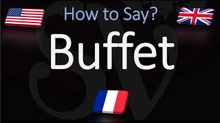 How to Pronounce Buffet CORRECTLY [upl. by Lzeil267]