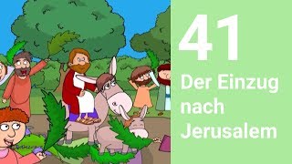 Der Einzug nach Jerusalem  Die Bibel einfach erzählt [upl. by Niras238]