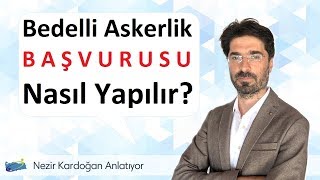 Bedelli askerlik başvurusu nasıl yapılır [upl. by Olag]