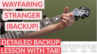 Wayfaring Stranger Backup  Beginner Bluegrass Banjo Lesson With Tab [upl. by Adaha]