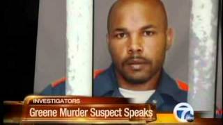 Greene murder suspect speaks [upl. by Gnet]