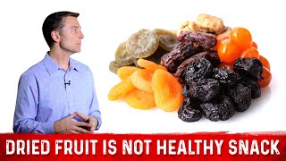 Why Is Dried Fruit Bad For You – Dr Berg On Sugar In Fruits [upl. by Ines]