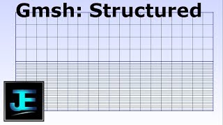 GMSH Structured Transfinite Rectangular Mesh 56 Pt [upl. by Partridge479]