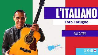 LItaliano  Toto Cotugno  Chitarra Accordi [upl. by Tavy]