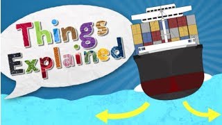 How Do Ships Float  Things Explained Buoyancy [upl. by Sparrow]