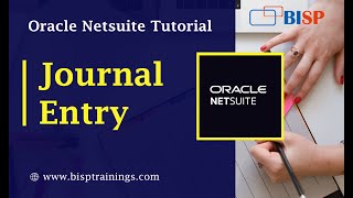 NetSuite Journal Entry  NetSuite Training  NetSuite Consulting  NetSuite Tutorial [upl. by Nali]