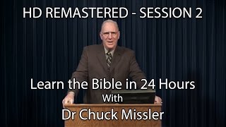 Learn the Bible in 24 Hours  Hour 2  Small Groups  Chuck Missler [upl. by Fiorenza]