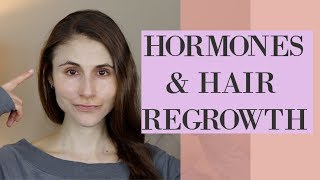 HORMONES AND HAIR REGROWTH FOR WOMEN DR DRAY [upl. by Accber]