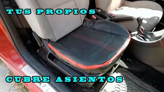 COMO HACER TUS PROPIOS CUBRE ASIENTOS PARA TU AUTO [upl. by Cirdahc]