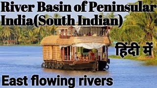 Peninsular rivers of India  South indian rivers  East flowing rivers in India  Lecture 23 [upl. by Mindi120]