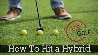 3 Swing Tips for Hitting Golf Hybrids [upl. by Stevy460]