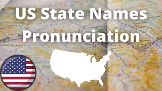 US State Names Pronunciation  American Accent [upl. by Calista]