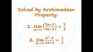 Sequence sums by Archimedean property limn→∞⁡3n12n532 and limn→∞⁡n21n3312 [upl. by Xanthus729]