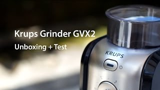 Krups GVX2  Coffee Grinder Unboxing  Test [upl. by Drannel]