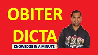 OBITER DICTA OBITER DICTUM  Knowledge in a Minute  One Minute Video to Know a Concept [upl. by Masterson]