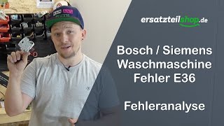 Bosch Siemens Waschmaschine Fehler E 36 Türverriegelung [upl. by Nerrol]