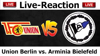 LiveReaction  Union Berlin vs Arminia Bielefeld [upl. by Ferwerda]