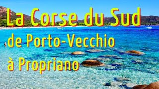 La Corse du Sud de PortoVecchio à Propriano [upl. by Nodal]