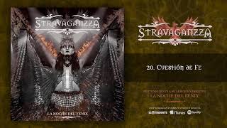 STRAVAGANZZA quotCuestión De Fequot Audiosingle [upl. by Norbert206]