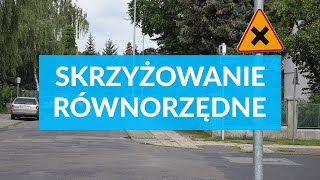 Skrzyżowanie równorzędne Zasada prawej ręki Podstawy Prawo jazdy [upl. by Nove]