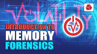 Introduction to Memory Forensics [upl. by Adyht589]