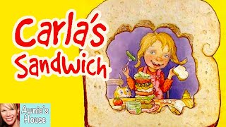 🥪 Kids Book Read Aloud CARLAS SANDWICH by Debbie Herman and Sheila Bailey [upl. by Sherwin]