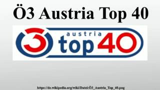 Ö3 Austria Top 40 [upl. by Leotie459]