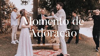 Momento de adoração  CASAMENTO GABRIELL E GABRIELLY [upl. by Hpesojnhoj]