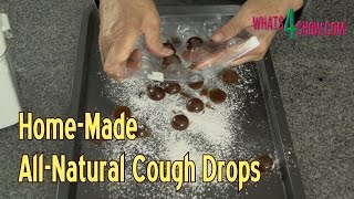 Home Made All Natural Cough Drops  Home Made Cold amp Flu Remedy  Throat Lozenges [upl. by Noiram]