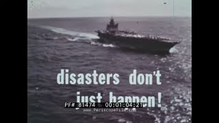 US NAVY AIRCRAFT CARRIER FLIGHT DECK SAFETY TRAINING FILM quot DISASTERS DONT JUST HAPPEN quot 81474 [upl. by Rochemont]