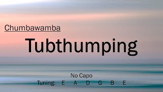 Tubthumping  Chumbawamba  Chords and Lyrics [upl. by Erl]