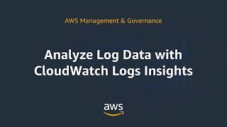 Analyze Log Data with CloudWatch Logs Insights [upl. by Caitlin]