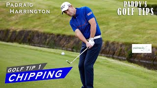 CHIPPING  Paddys Golf Tip 1  Padraig Harrington [upl. by Aya]