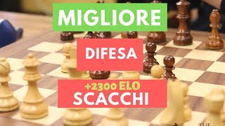 La Migliore Difesa Negli Scacchi [upl. by Morell]