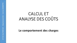 Cours coûts variables  coûts fixes Calcul de coûts Le comportement des charges DUT GEA [upl. by Eentrok]