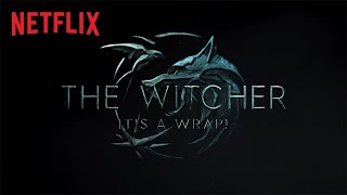 The Witcher  Season 2 Production Wrap Behind The Scenes  Netflix [upl. by Hassett]