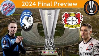 2024 UEFA Europa League Final Preview [upl. by Letsirk]