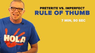 Spanish Past Tense Preterite Vs Imperfect Rule of Thumb [upl. by Napier]