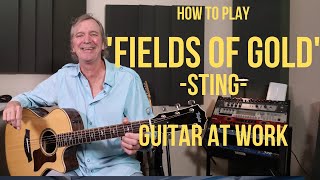 How to play Fields Of Gold by Sting [upl. by Gurango412]