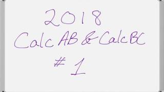 AP Calculus AB amp AP Calculus BC 2018 Exam FRQ 1 [upl. by Gustavo]