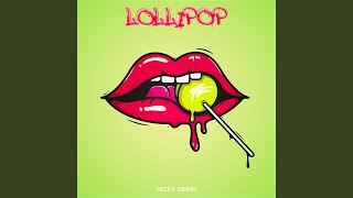 Lollipop [upl. by Atrice]