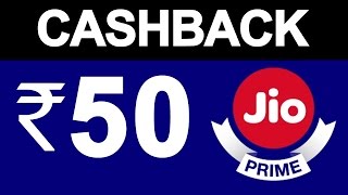 Get Flat ₹50 Cashback on JIO PRIME Recharge Plan  Jio Money OFFER  PayTM vs Reliance JIO [upl. by Houston]