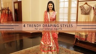 How To Wear Your Lehenga Dupatta In Different Styles  4 Ways [upl. by Gernhard250]