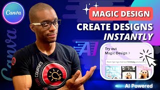 Canva Magic Design  Create AI Generated Designs Instantly [upl. by Dimitri]