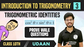 Introduction to Trigonometry 03  Trigonometric Identities  Class 10  NCERT  Udaan [upl. by Samohtnhoj]