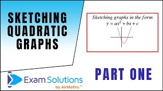 Sketching Quadratic Graphs  ExamSolutions [upl. by Pearl]