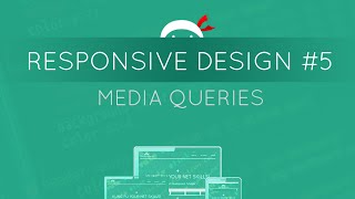 Responsive Web Design Tutorial 5  Media Queries [upl. by Bartlett]