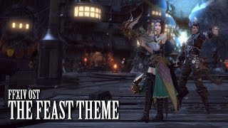 FFXIV OST The Feast Theme  Starved [upl. by Brause]