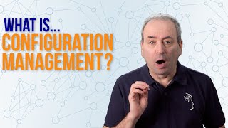 What is Configuration Management [upl. by Sivar]