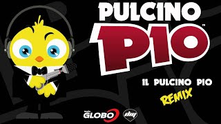 PULCINO PIO  Il Pulcino Pio official remix by Lucio Scarpa [upl. by Anehta]